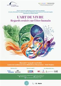 Promo du colloque&nbsp;: L&rsquo;Art de Vivre : regards crois&eacute;s sur l&rsquo;&ecirc;tre humain.